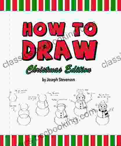 How To Draw Christmas Edition (How To Draw Holiday Editions)