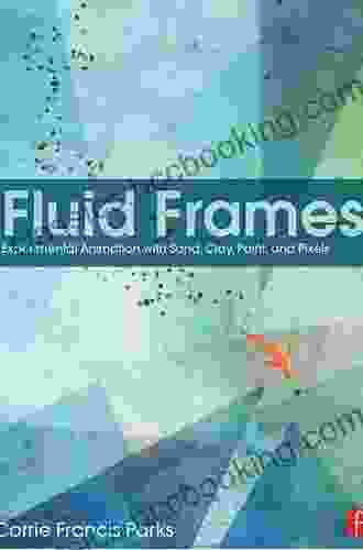 Fluid Frames: Experimental Animation With Sand Clay Paint And Pixels