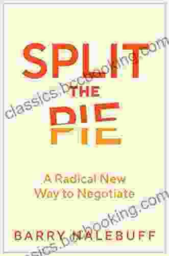 Split The Pie: A Radical New Way To Negotiate
