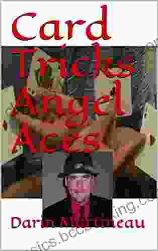Card Tricks Angel Aces Darin Martineau