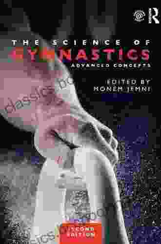 The Science Of Gymnastics: Advanced Concepts