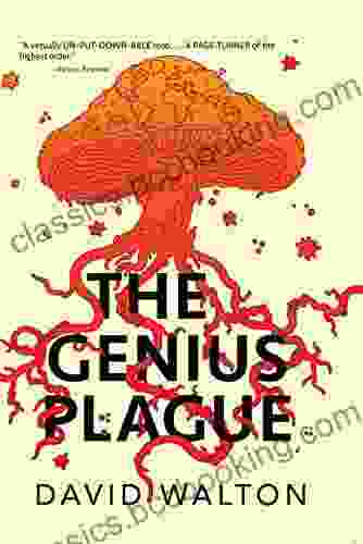 The Genius Plague David Walton