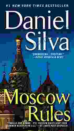 Moscow Rules (Gabriel Allon 8)