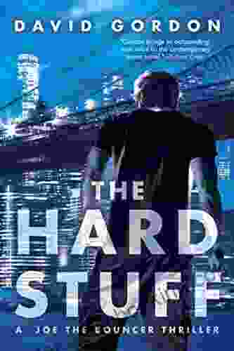 The Hard Stuff (Joe The Bouncer 2)