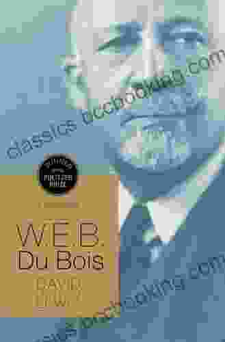 W E B Du Bois: A Biography 1868 1963