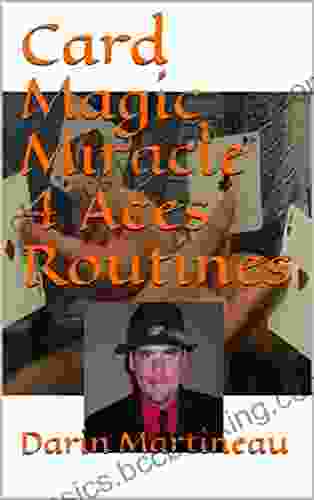 Card Magic Miracle 4 Aces Routines