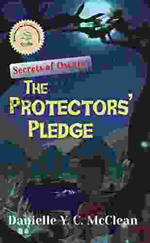 The Protectors Pledge: Secrets Of Oscuros