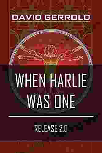 When HARLIE Was One: Release 2 0